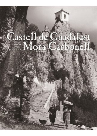 Castell de Guadalest visto por Mora Carbonell
